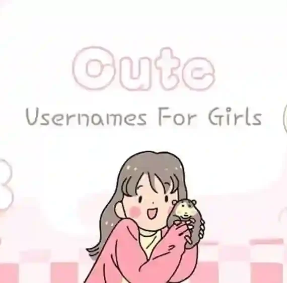 Usernames for Girls